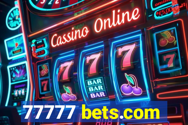 77777 bets.com